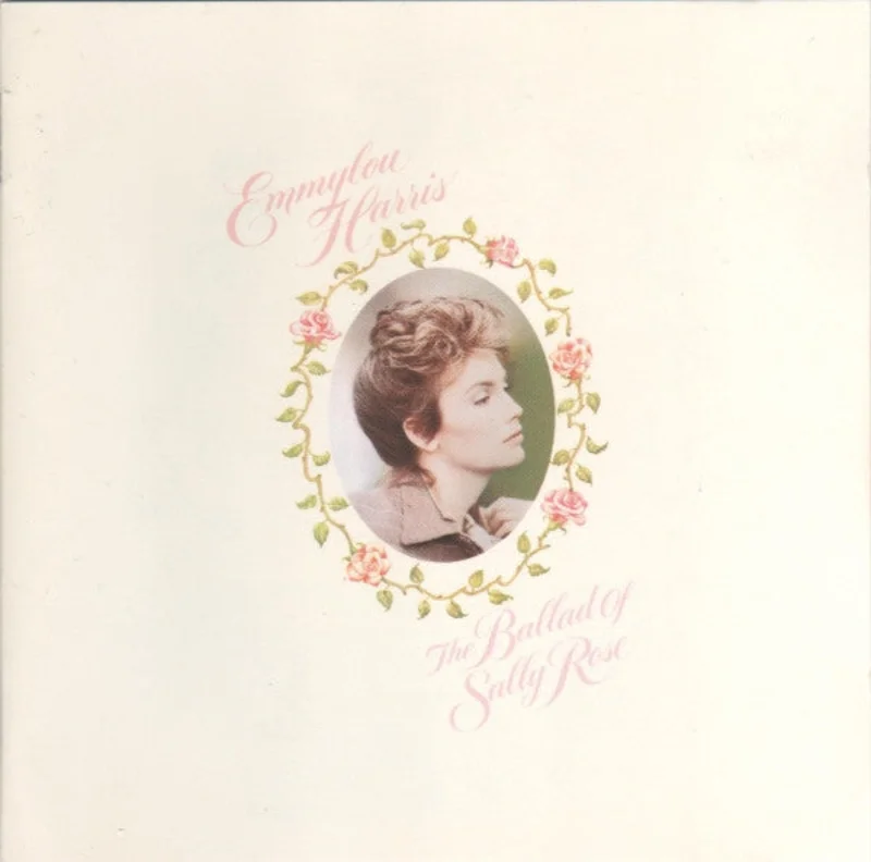Emmylou Harris - The Ballad Of Sally Rose (CD)