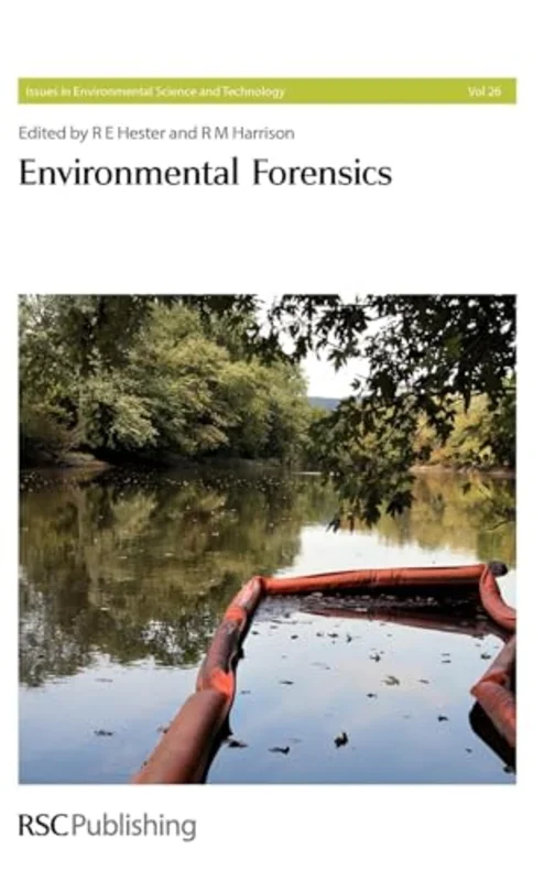 Environmental Forensics : Volume 26