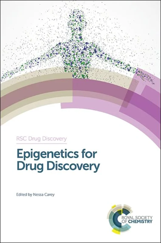 Epigenetics for Drug Discovery : Volume 48