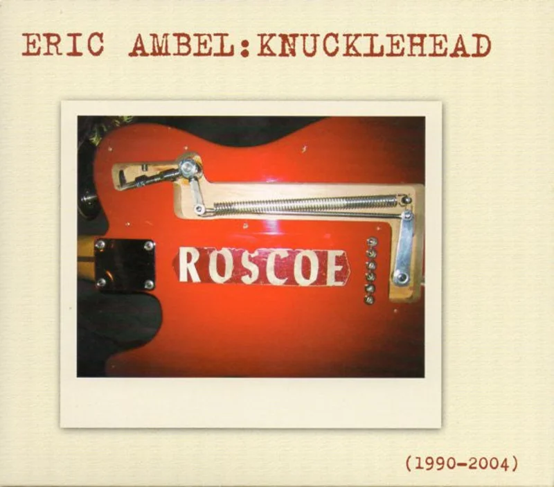 Eric Ambel - Knucklehead (CD)