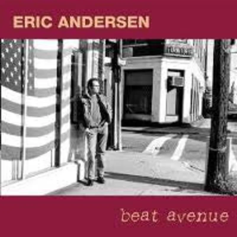 Eric Andersen  - Beat Avenue (CD)