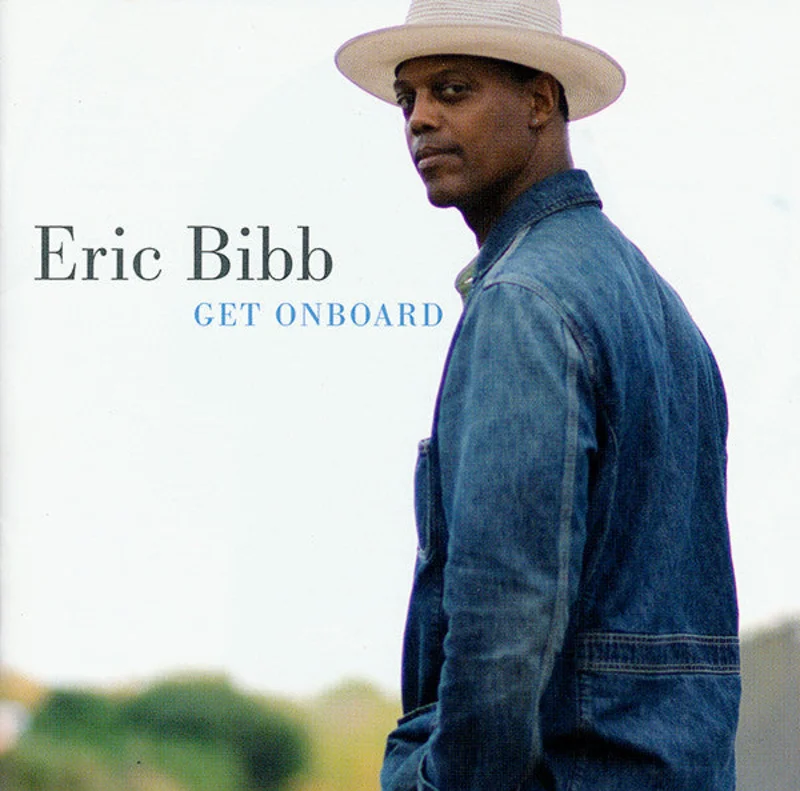Eric Bibb - Get Onboard (CD)