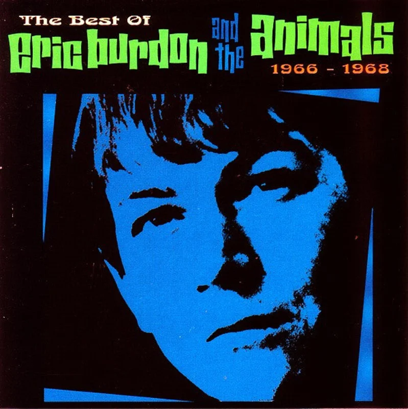 Eric Burdon And The Animals* - The Best Of Eric Burdon And The Animals 1966-1968 (CD)