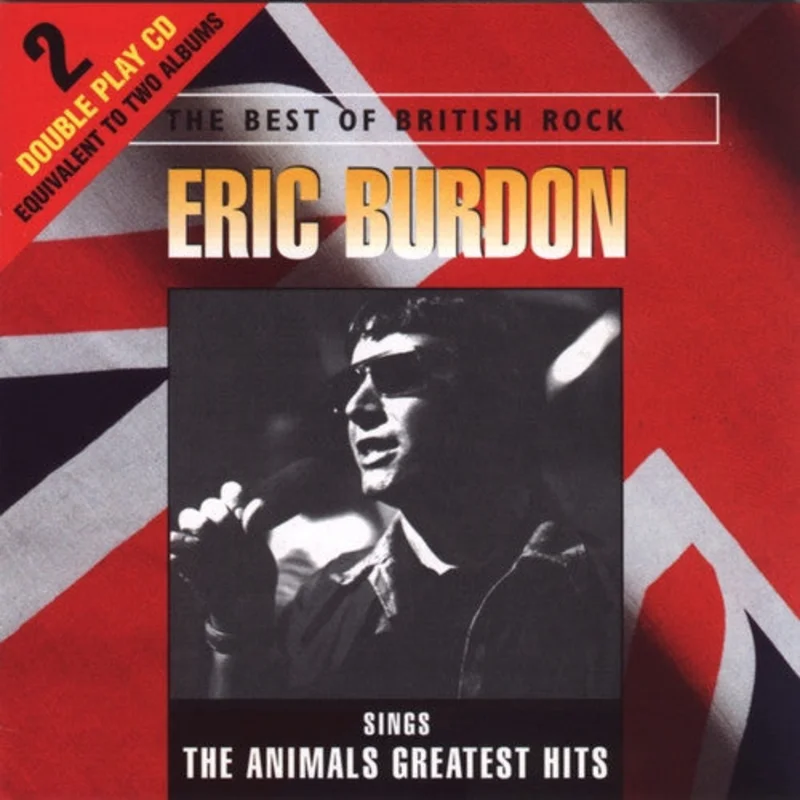 Eric Burdon - Eric Burdon Sings The Animals Greatest Hits (CD)