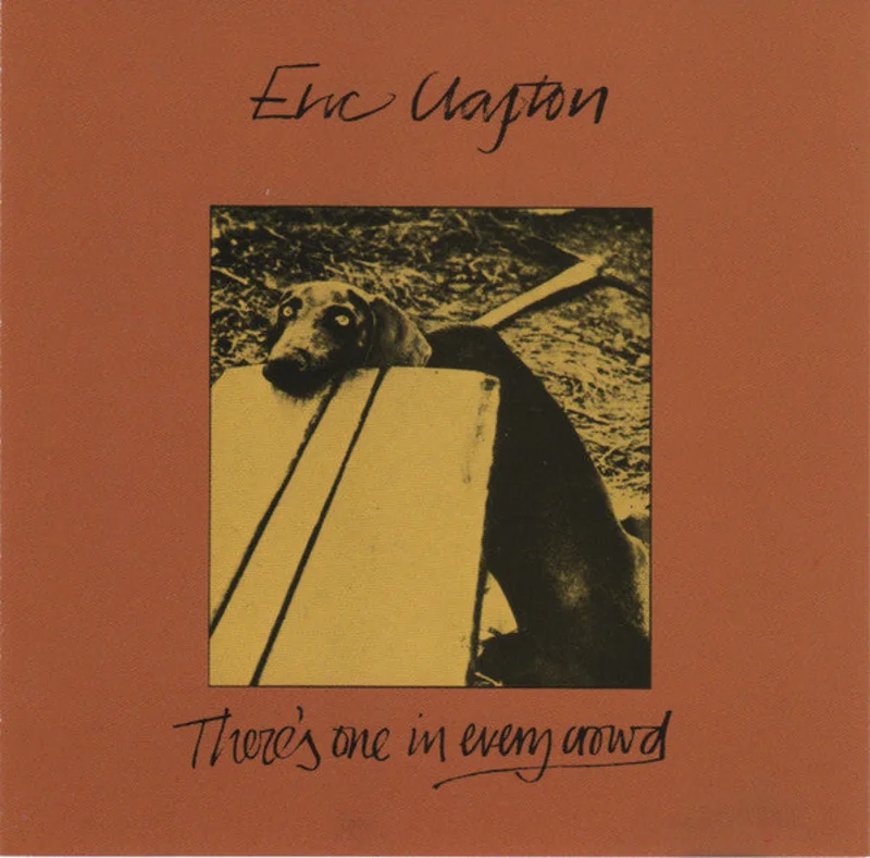 Eric Clapton - There's One In Every Crowd (CD)
