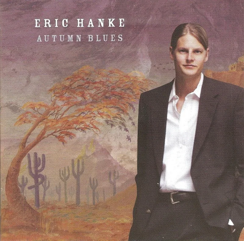 Eric Hanke - Autumn Blues (CD)