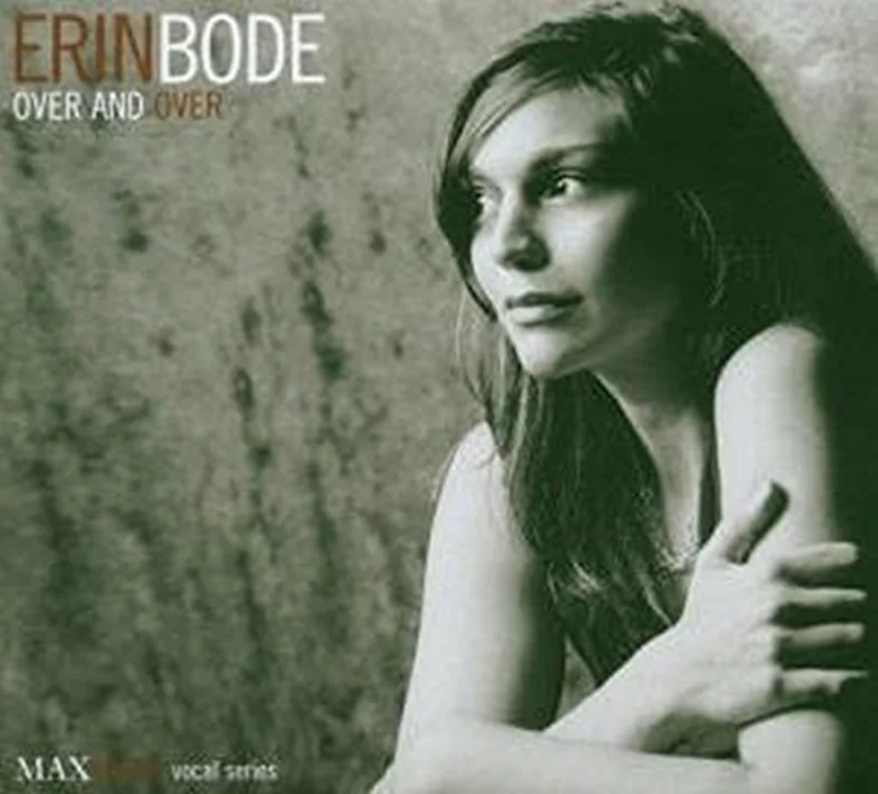 Erin Bode - Over And Over [CD]