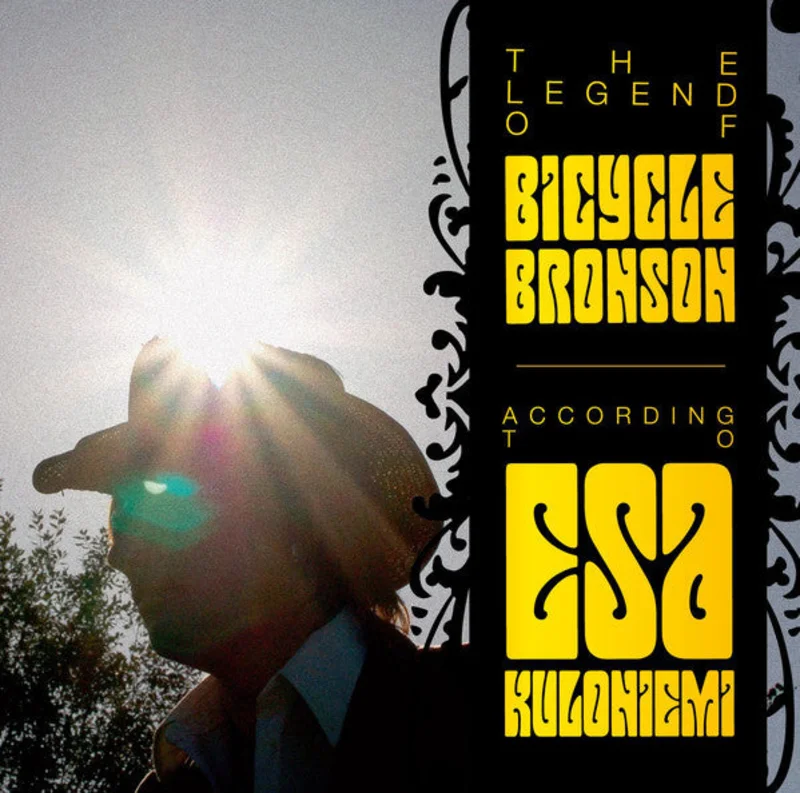 Esa Kuloniemi - The Legend Of Bicycle Bronson (CD)