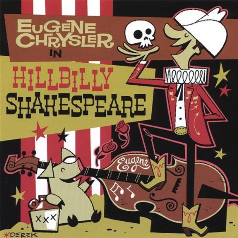 Eugene Chrysler - Hillbilly Shakespheare (CD)