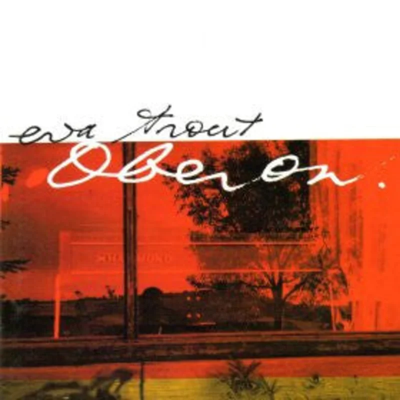 Eva Trout - Oberon (CD)