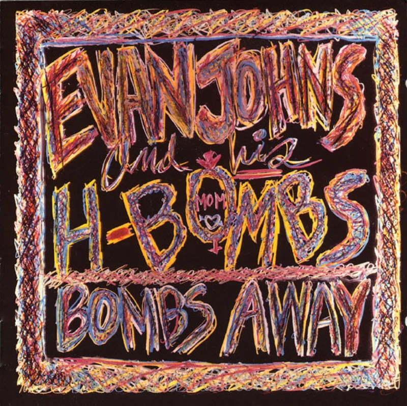 Evan Johns & His H-Bombs* - Bombs Away (CD)