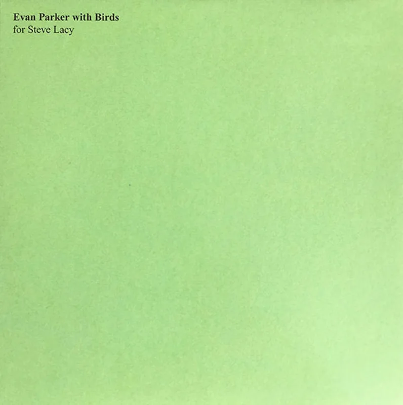 Evan Parker - Evan Parker with Birds LP