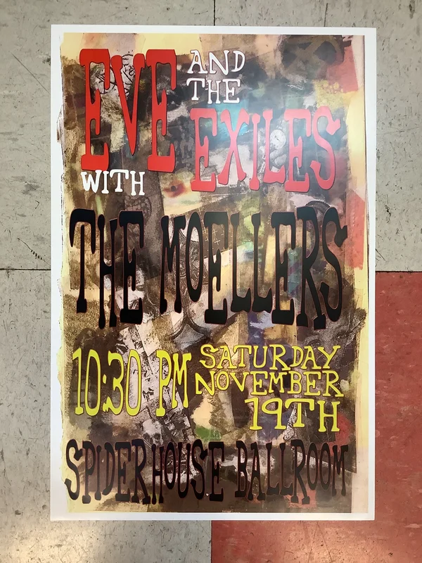 Eve and the Exiles with The Moellers at Spiderhouse Ballroom (Poster)
