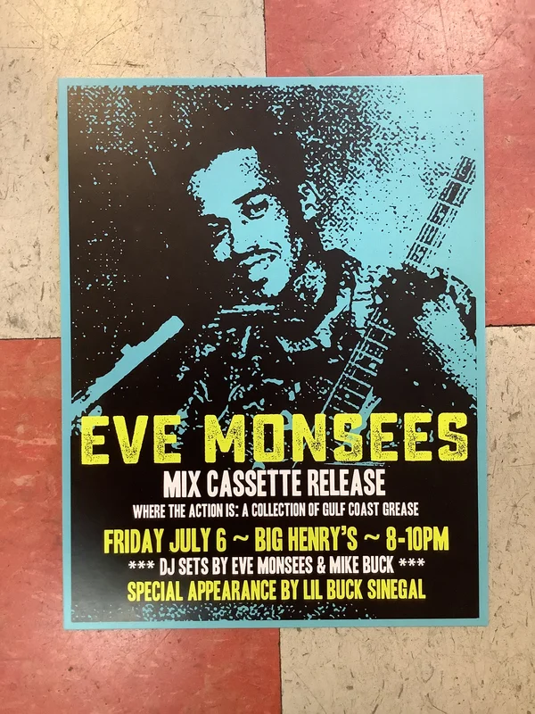 Eve Monsees Mix Cassette Release at Big Henry's (Poster)
