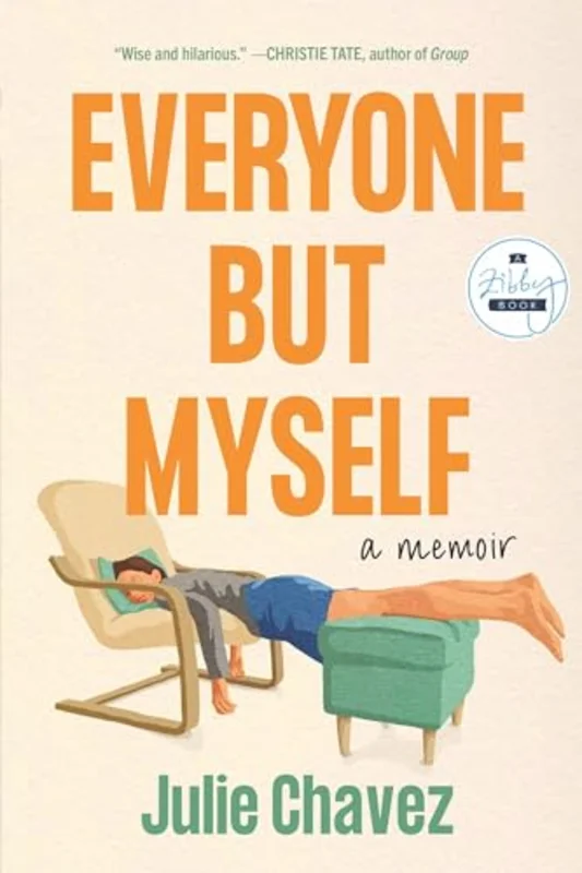 Everyone But Myself : A Memoir