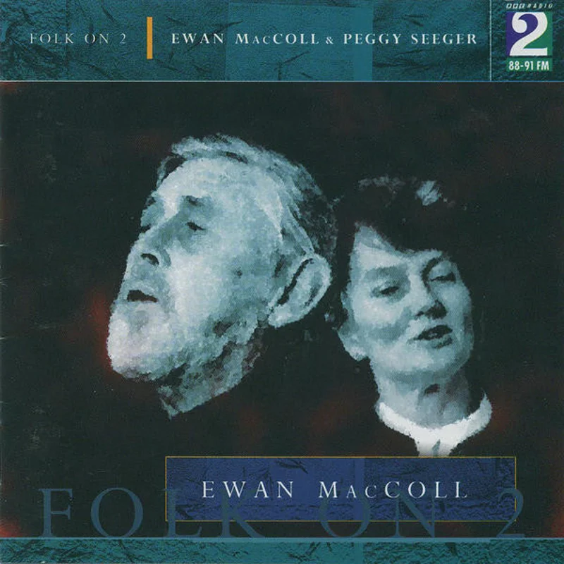 Ewan MacColl & Peggy Seeger - Folk On 2 (CD)