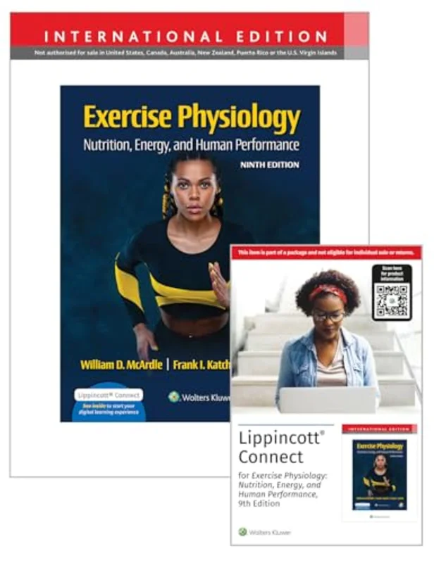 Exercise Physiology: Nutrition, Energy, and Human Performance 9e Lippincott Connect International Edition Print Book and Digital Access Card Package