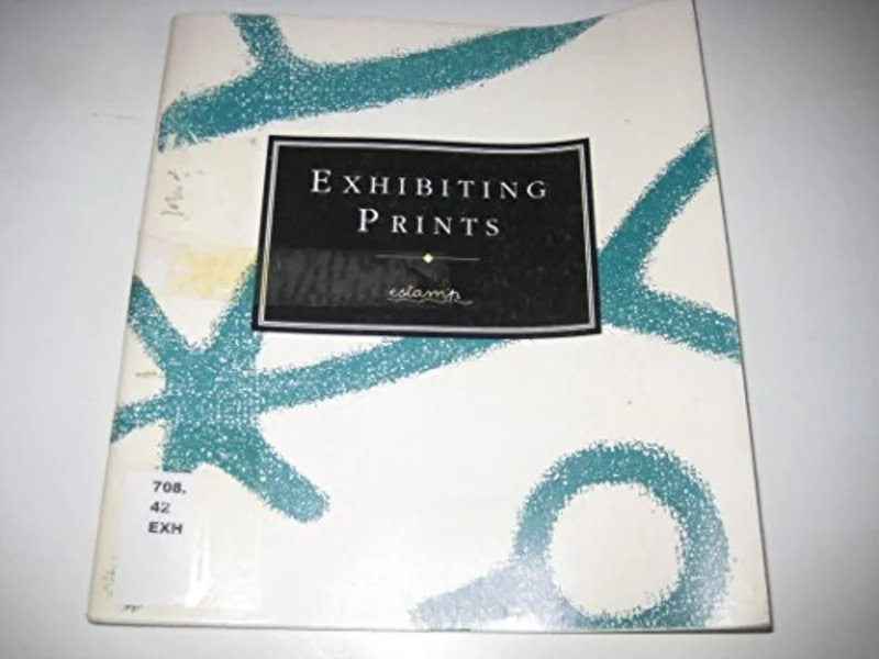 Exhibiting Prints