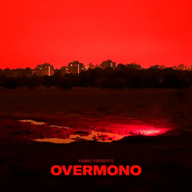 Fabric Presents: Overmono