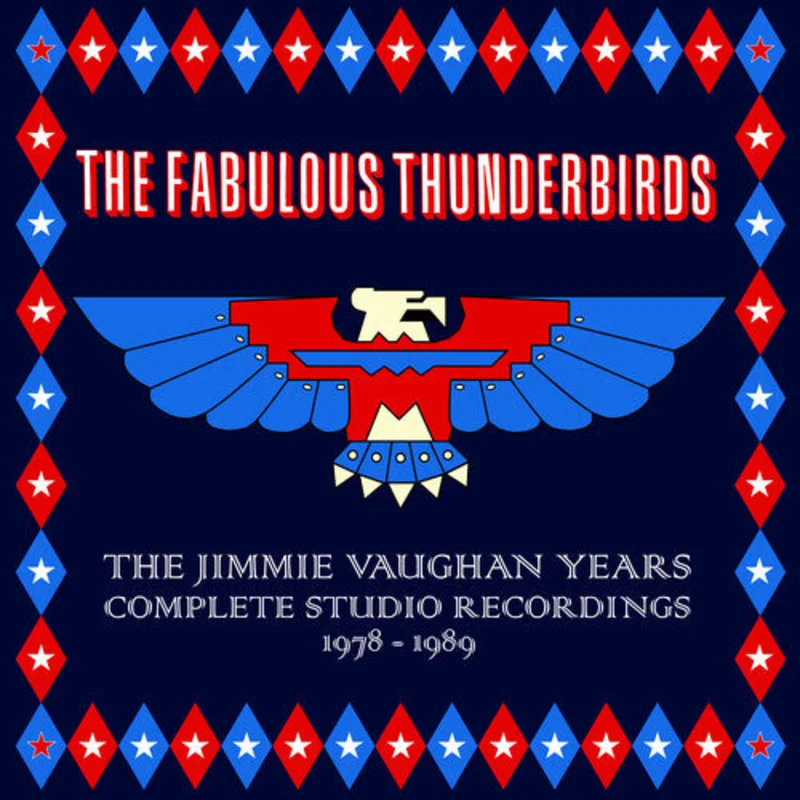 Fabulous Thunderbirds - The Jimmie Vaughan Years: Complete Studio Recordings 1978-1989 Box (CD)