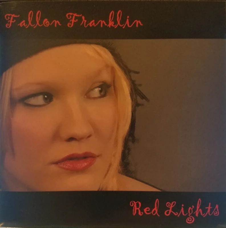 Fallon Franklin - Red Lights (CD)
