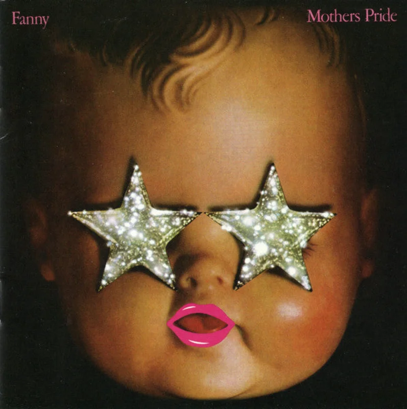 Fanny - Mother's Pride (CD)