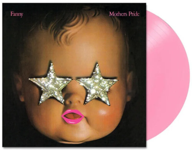 Fanny-Mothers Pride (Pink Vinyl) (LP)