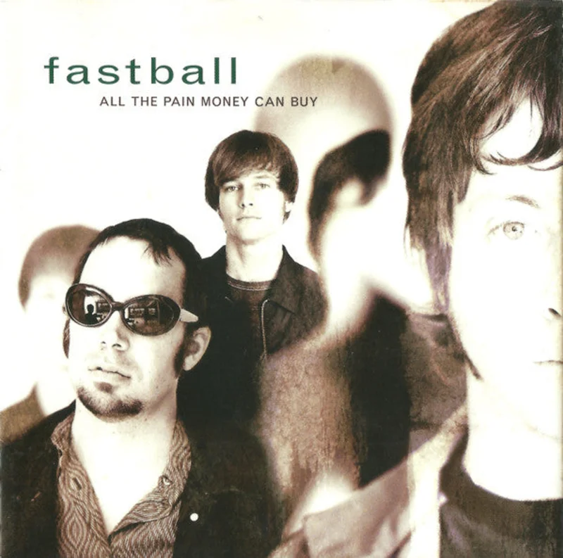 Fastball - All The Pain Money Can Buy (CD)