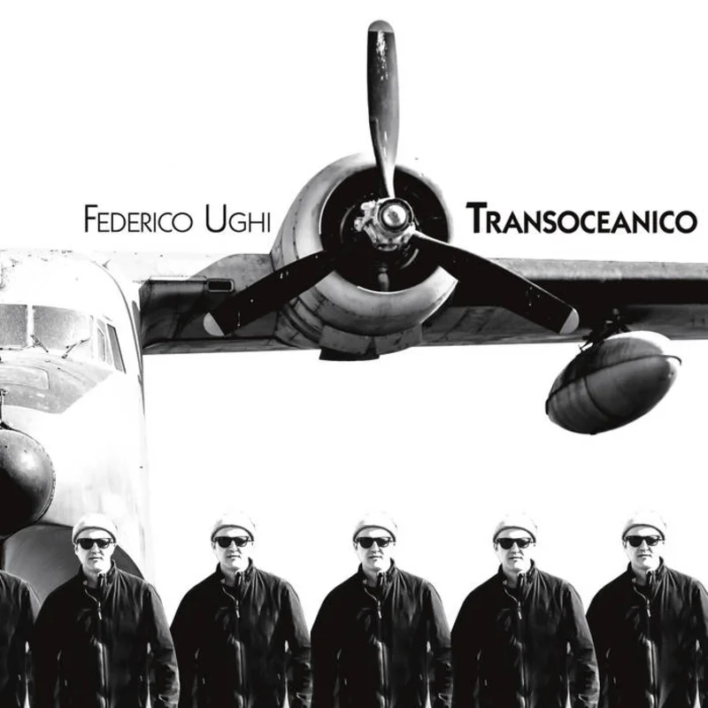 Federico Ughi - Transoceanico LP