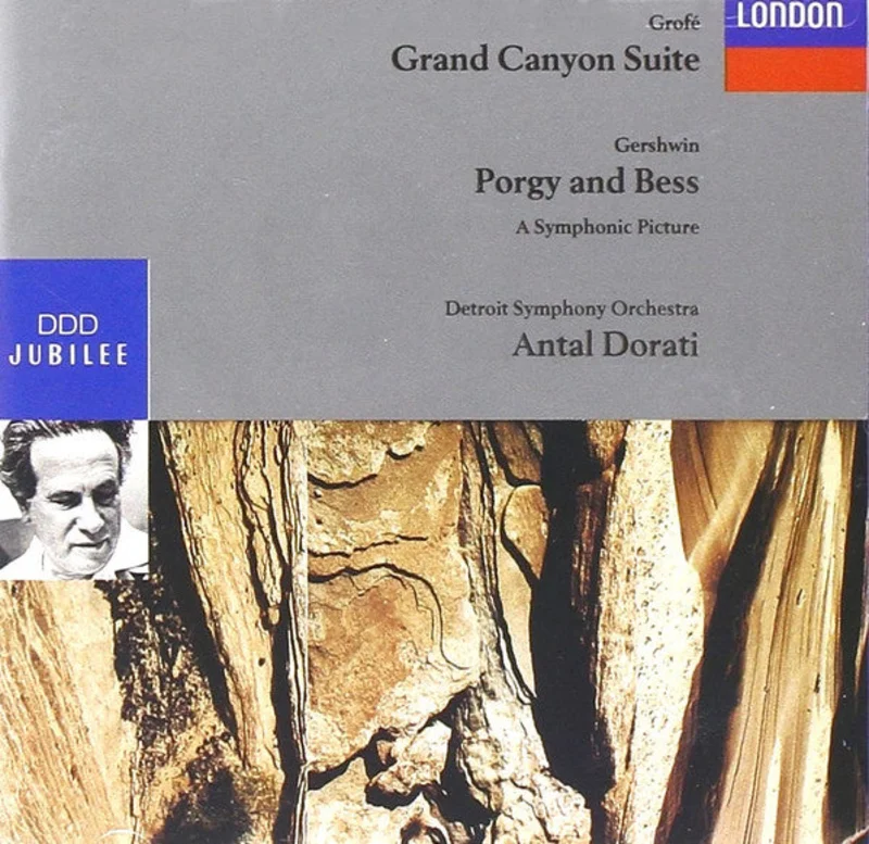 Ferde Grof / George Gershwin  Detroit Symphony Orchestra, Antal Dorati - Grand Canyon Suite / Porgy And Bess (A Symphonic Picture) (CD)
