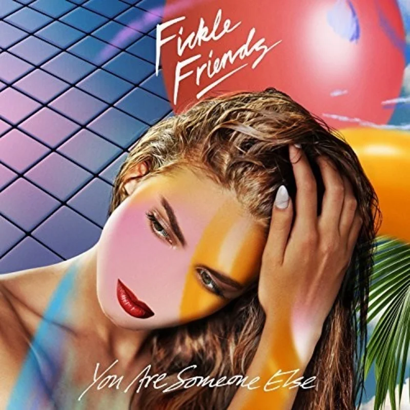 Fickle Friends - You Are Someone Else 2LP