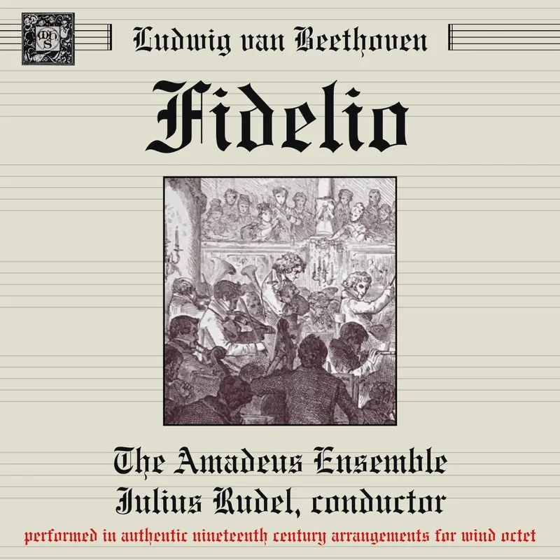Fidelio: 5. Marcia (Arranged For Wind Octet And Bass By Wenzl Sedlak)