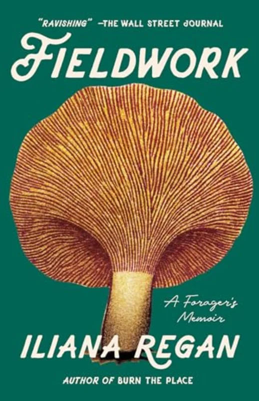 Fieldwork : A Forager's Memoir