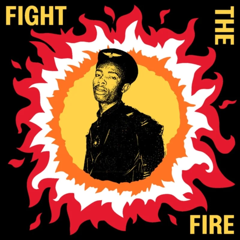 Fight the Fire