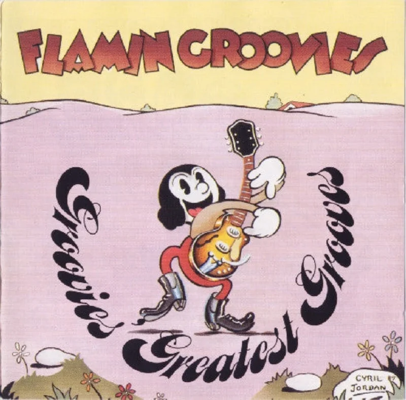 Flamin Groovies* - Groovies Greatest Grooves (CD)