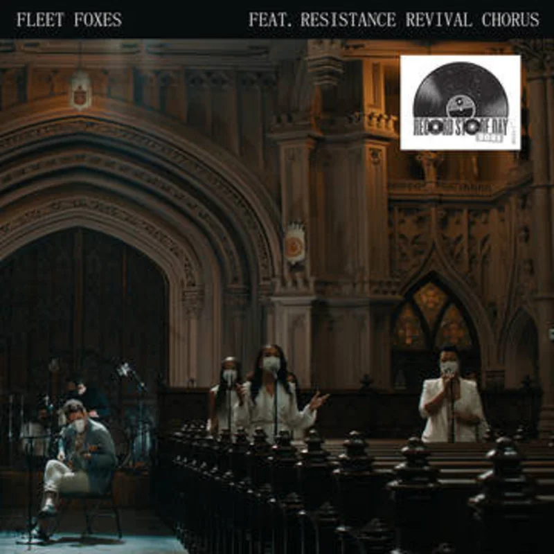 Fleet Foxes ft. Resistance Revival Chorus - Can I Believe You 7