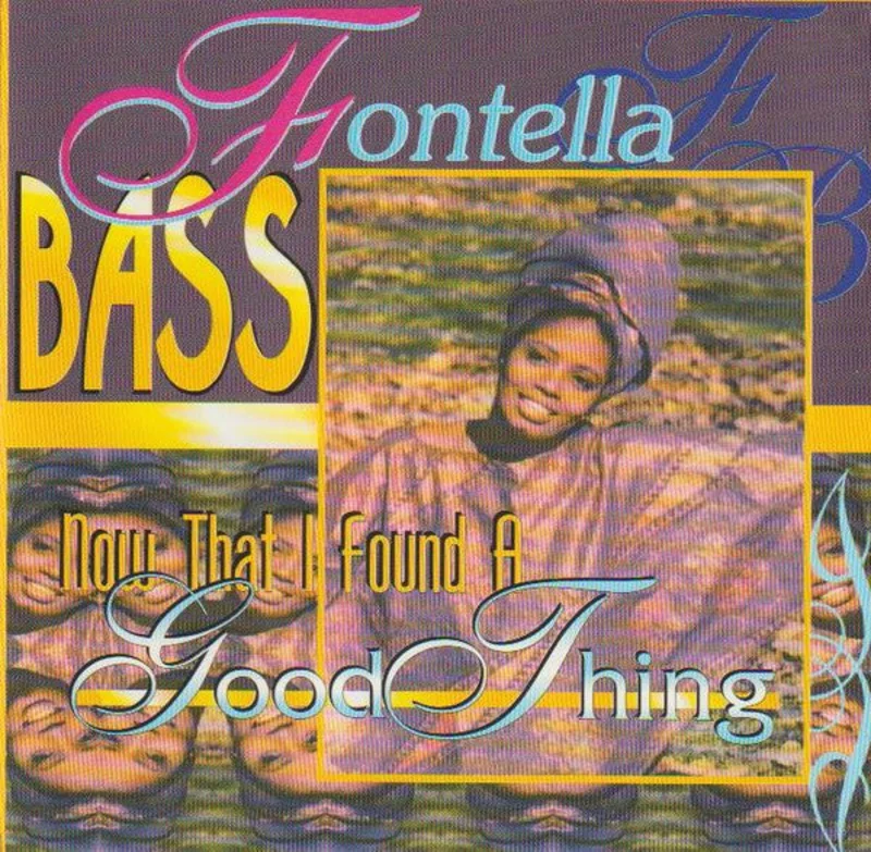 Fontella Bass - Now That I Found A Good Thing (CD)
