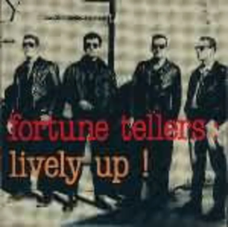Fortune Tellers - Lively Up ! (CD)