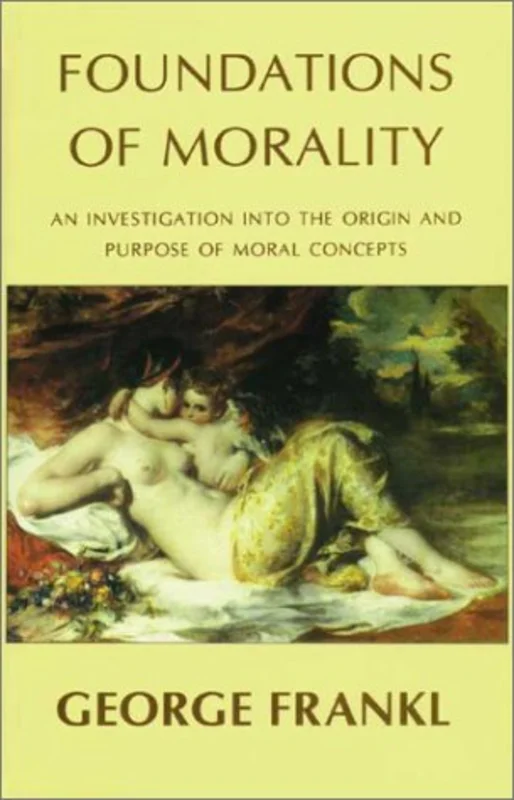 Foundations of Morality