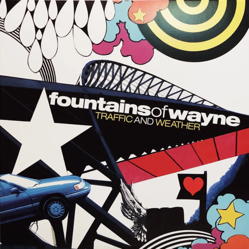 Fountains Of Wayne - Traffic And Weather (Vinyl)