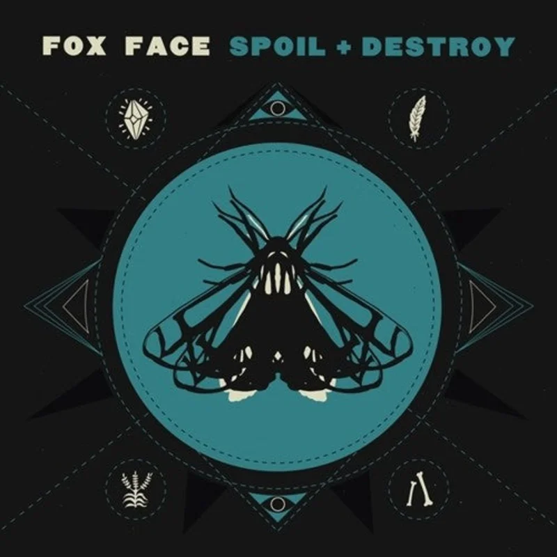 Fox Face - Spoil + Destroy LP