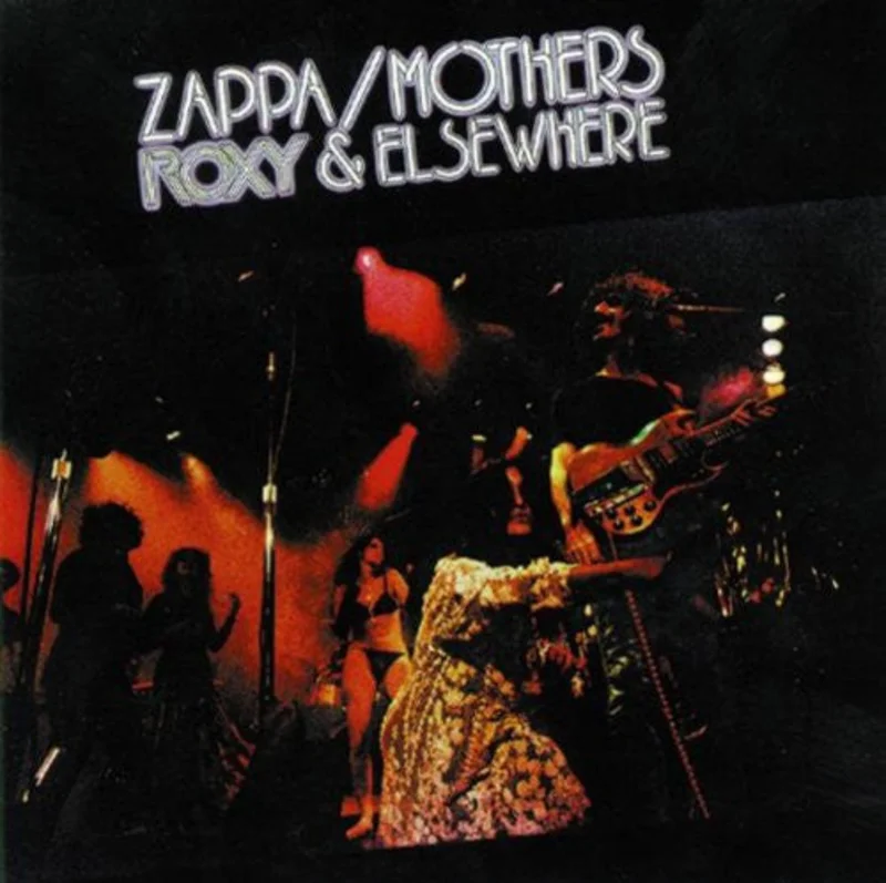 Frank Zappa-Roxy & Elsewhere