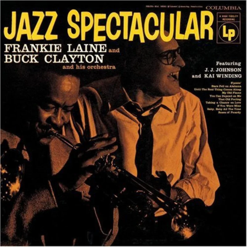 Frankie Laine And Buck Clayton And His Orchestra Featuring J.J. Johnson And Kai Winding - Jazz Spectacular (CD)