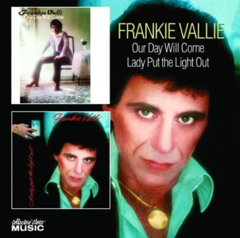 Frankie Valli - Our Day Will Come / Lady Put The Light Out (CD)