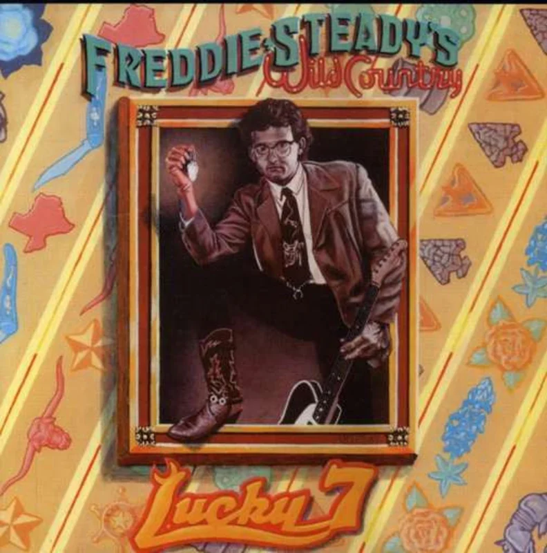 Freddie Steady's Wild Country - Lucky 7 (Cassette)