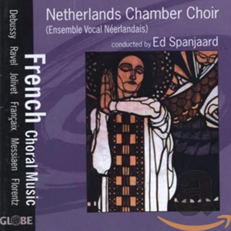 French Choral Music - Netherlands Chamber Choir [CD]