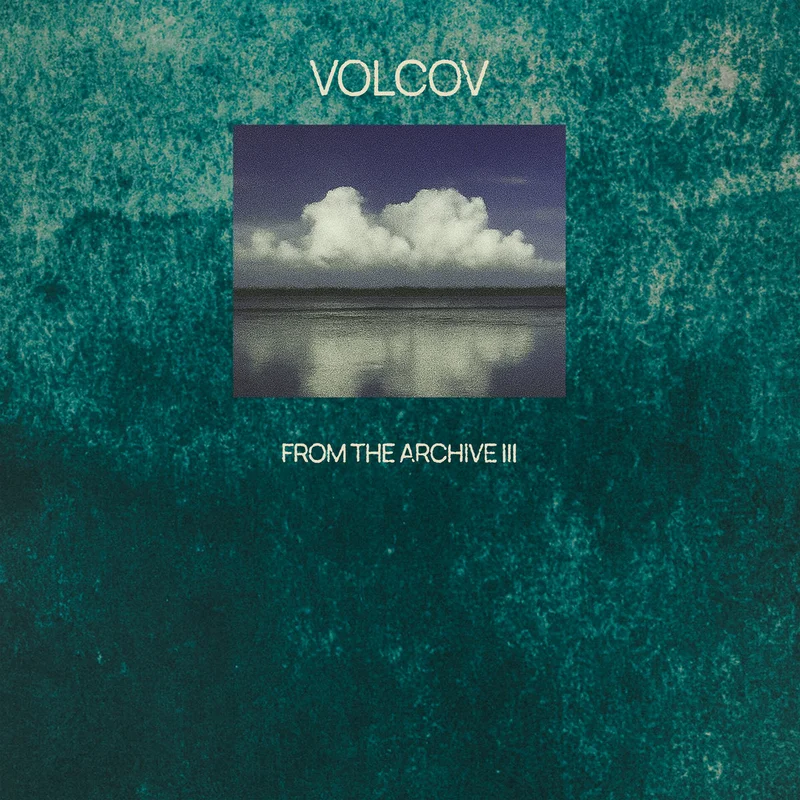 From the Archive Vol. 3... compiled by Volcov (2 LP)