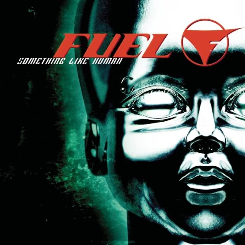 Fuel - Something Like Human LP