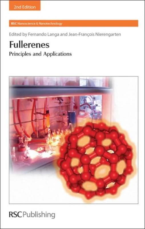 Fullerenes : Principles and Applications : Volume 20