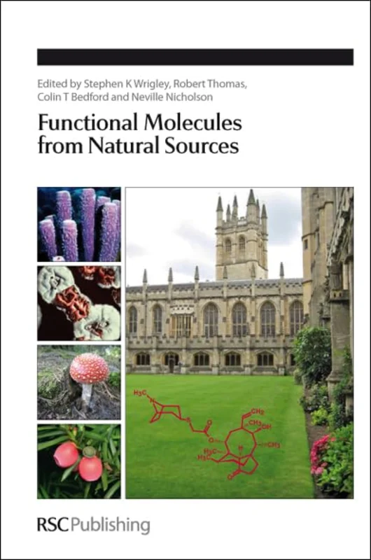 Functional Molecules from Natural Sources : Volume 320